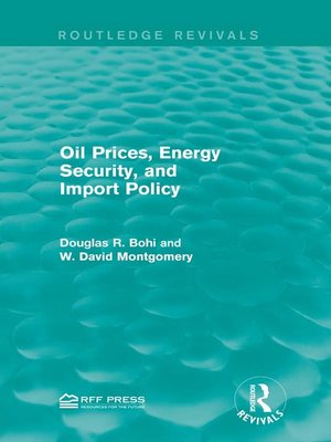 cover image of Oil Prices, Energy Security, and Import Policy